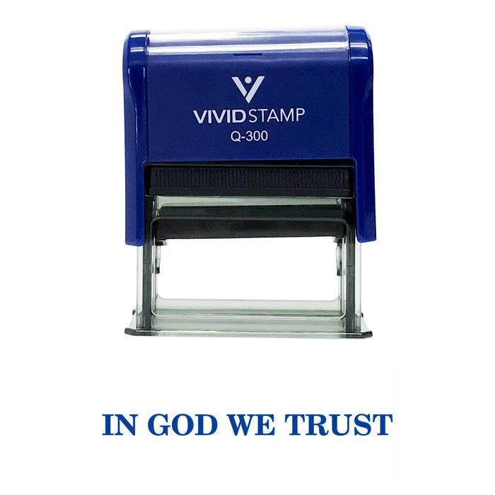 In God We Trust Self Inking Rubber Stamp