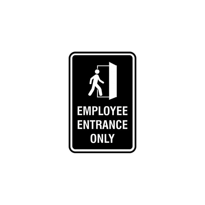 Portrait Round Employee Entrance Only Sign