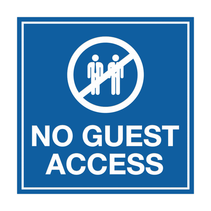 Signs ByLITA Square No Guest Access Sign