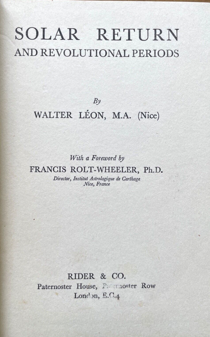 SOLAR RETURN AND REVOLUTIONAL PERIODS - Léon, 1940 - ASTROLOGY DIVINATION