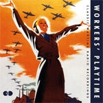 v/a - WORKERS' PLAYTIME